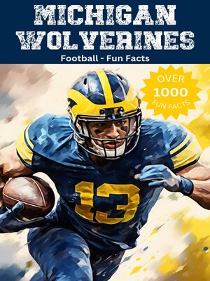cover image of Michigan Wolverines Football Fun Facts